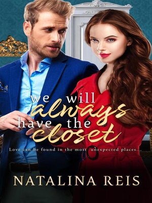 cover image of We Will Always Have the Closet